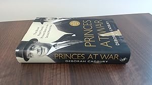 Imagen del vendedor de Princes at War: The British Royal Familys Private Battle in the Second World War a la venta por BoundlessBookstore