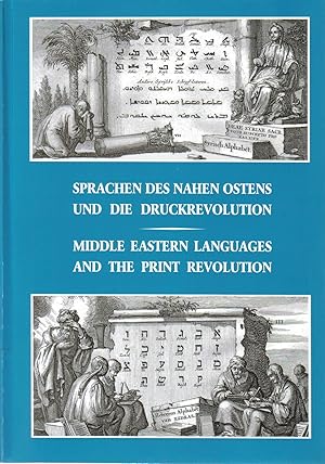 Middle Eastern languages and the print revolution : a cross cultural encounter ; a catalogue and ...