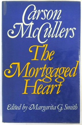 Image du vendeur pour The Mortgaged Heart mis en vente par PsychoBabel & Skoob Books