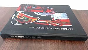 Seller image for YURI GRACHEV A Retrospective: in Search of Freedom, Harmony and Truth for sale by BoundlessBookstore