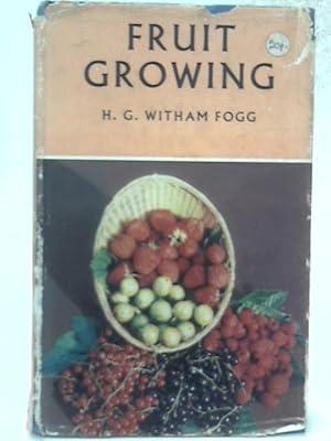 Seller image for Fruit Growing for sale by World of Rare Books