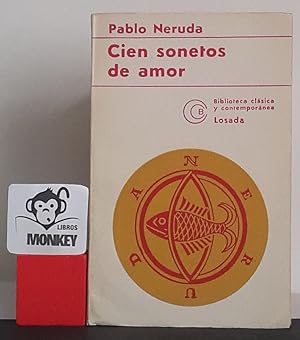 Image du vendeur pour Cien sonetos de amor mis en vente par MONKEY LIBROS