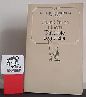 Imagen del vendedor de Tan triste como ella a la venta por MONKEY LIBROS