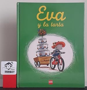 Seller image for Eva y la tarta for sale by MONKEY LIBROS