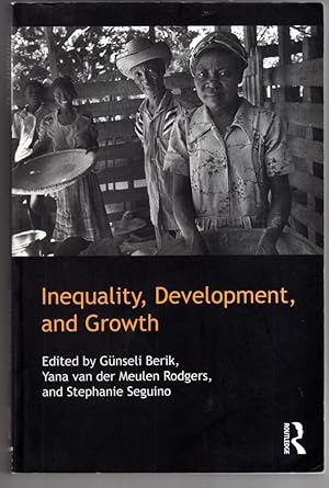 Image du vendeur pour Inequality, Development, and Growth mis en vente par High Street Books