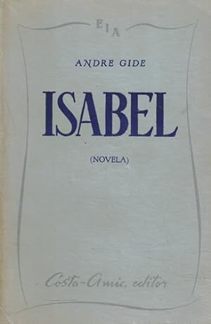 Imagen del vendedor de Isabel (Novela) a la venta por Librería Cajón Desastre