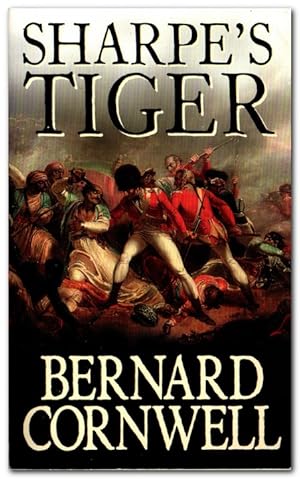 Seller image for Sharpe's Tiger Richard Sharpe and the Seige of Seringapatum, 1799 for sale by Darkwood Online T/A BooksinBulgaria