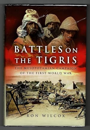 Battles on the Tigris