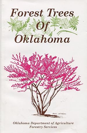 Forest Trees of Oklahoma; how to know them