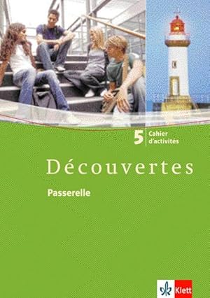 Seller image for Dcouvertes / Passerelle: Cahier d'activits Passerelle for sale by Wegmann1855