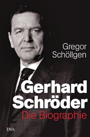 Seller image for Gerhard Schrder: Die Biographie for sale by Wegmann1855