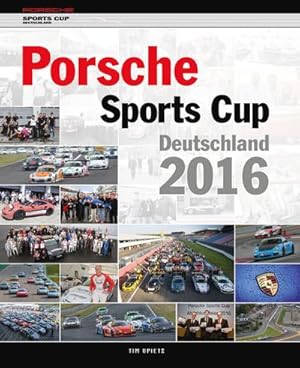 Bild des Verkufers fr Porsche Sports Cup Deutschland 2016 zum Verkauf von Wegmann1855