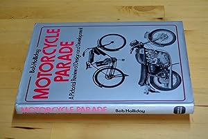 Bild des Verkufers fr Motor Cycle Parade: A Pictorial Review of Motor Cycle Development zum Verkauf von HALCYON BOOKS