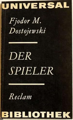 Bild des Verkäufers für Der Spieler; Roman zum Verkauf von Peter-Sodann-Bibliothek eG