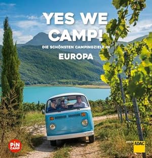 Seller image for Yes we camp! Europa: Die schnsten Campingziele in Europa for sale by Wegmann1855