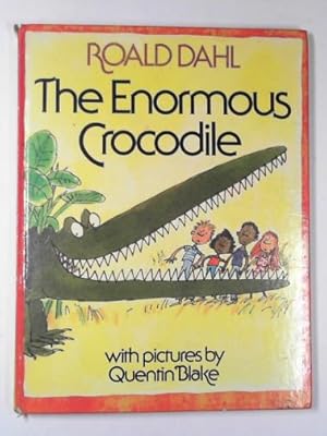 Seller image for The enormous crocodile for sale by Cotswold Internet Books