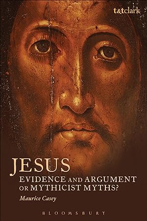 Bild des Verkufers fr Jesus: Evidence and Argument or Mythicist Myths? zum Verkauf von moluna