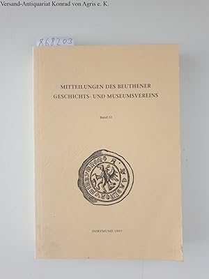 Bild des Verkufers fr Mitteilungen des Beuthener Geschichts- und Museumsvereins zum Verkauf von Versand-Antiquariat Konrad von Agris e.K.