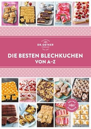 Image du vendeur pour Die besten Blechkuchen von A-Z mis en vente par Wegmann1855