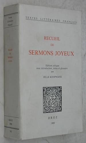 Seller image for Recueil de Sermons Joyeux: Edition Critique avec Introduction, Notes et Glossaire (Textes Litteraires Francais) for sale by Powell's Bookstores Chicago, ABAA