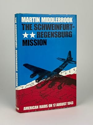 Image du vendeur pour The Schweinfurt - Regensburg Mission mis en vente par Stephen Conway Booksellers