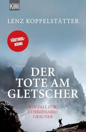 Imagen del vendedor de Der Tote am Gletscher a la venta por Wegmann1855