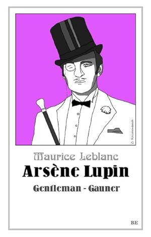 Imagen del vendedor de Arsne Lupin - Gentleman-Gauner a la venta por Wegmann1855