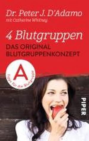 Imagen del vendedor de 4 Blutgruppen - Das Original-Blutgruppenkonzept a la venta por Wegmann1855