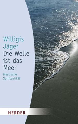Seller image for Die Welle ist das Meer for sale by Wegmann1855