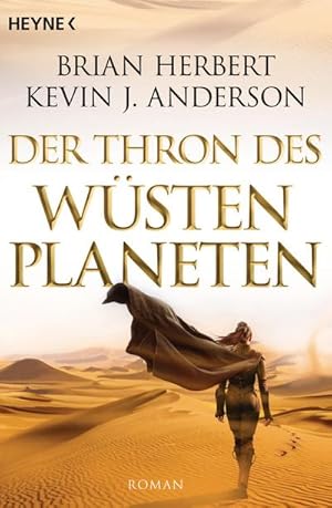 Bild des Verkufers fr Der Wstenplanet - Great Schools of Dune 01. Der Thron des Wstenplaneten zum Verkauf von Wegmann1855