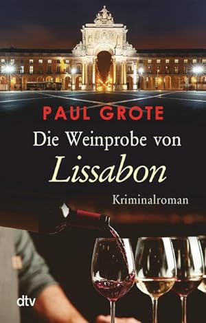 Seller image for Die Weinprobe von Lissabon for sale by Wegmann1855