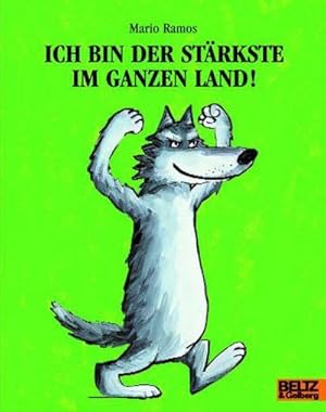 Seller image for Ich bin der Strkste im ganzen Land for sale by Wegmann1855