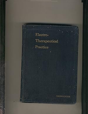 Seller image for Electro-Therapeutical Practice for sale by Richard Lemay