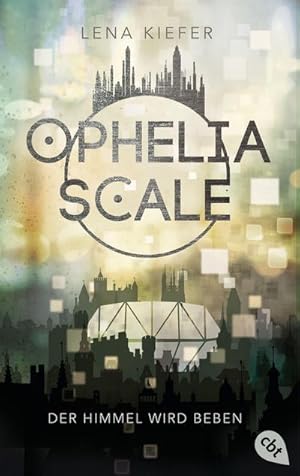 Seller image for Ophelia Scale - Der Himmel wird beben for sale by Wegmann1855