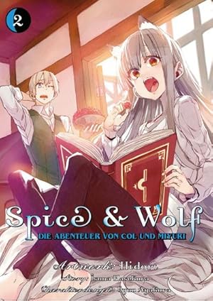 Imagen del vendedor de Spice & Wolf: Die Abenteuer von Col und Miyuri 02 a la venta por Wegmann1855