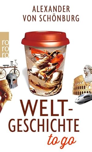Imagen del vendedor de Weltgeschichte to go a la venta por Wegmann1855