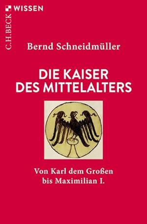 Image du vendeur pour Die Kaiser des Mittelalters mis en vente par Wegmann1855