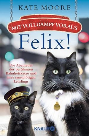 Seller image for Mit Volldampf voraus, Felix! for sale by Wegmann1855