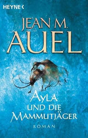 Seller image for Ayla und die Mammutjger for sale by Wegmann1855