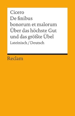 Imagen del vendedor de ber das hchste Gut und das grte bel / De finibus bonorum et malorum a la venta por Wegmann1855