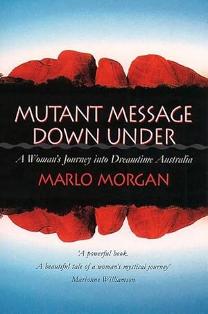 Image du vendeur pour Mutant Message Down Under mis en vente par Wegmann1855