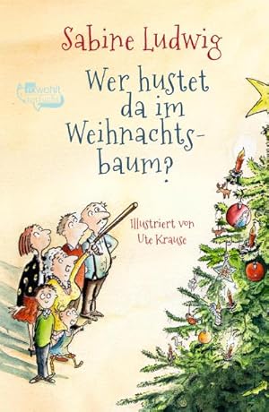 Bild des Verkufers fr Wer hustet da im Weihnachtsbaum? zum Verkauf von Wegmann1855