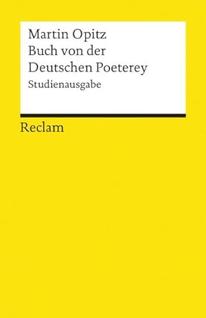 Seller image for Buch von der Deutschen Poeterey (1624). Studienausgabe for sale by Wegmann1855