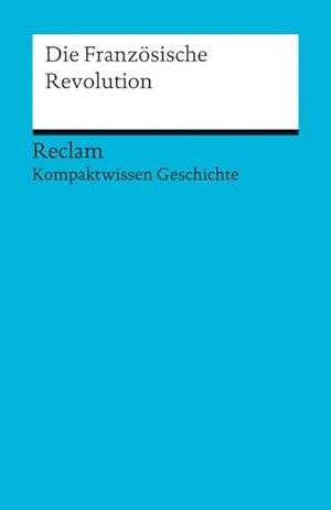 Seller image for Die Franzsische Revolution for sale by Wegmann1855