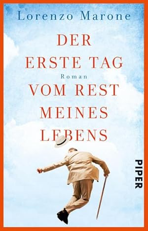 Seller image for Der erste Tag vom Rest meines Lebens for sale by Wegmann1855