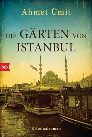 Bild des Verkufers fr Die Grten von Istanbul zum Verkauf von Wegmann1855