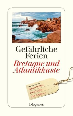 Seller image for Gefhrliche Ferien - Bretagne und Atlantikkste for sale by Wegmann1855