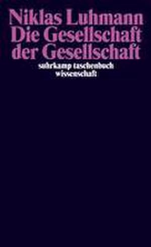 Seller image for Die Gesellschaft der Gesellschaft for sale by Wegmann1855