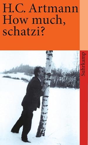 Seller image for How much, schatzi? for sale by Wegmann1855