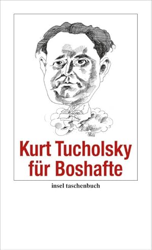 Seller image for Kurt Tucholsky fr Boshafte for sale by Wegmann1855